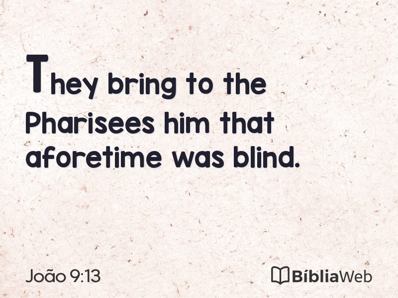João 9:13 em imagem para compartilhar