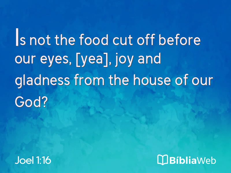 Joel 1:16 em imagem para compartilhar