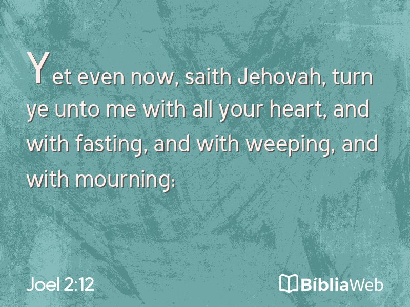 Joel 2:12 em imagem para compartilhar
