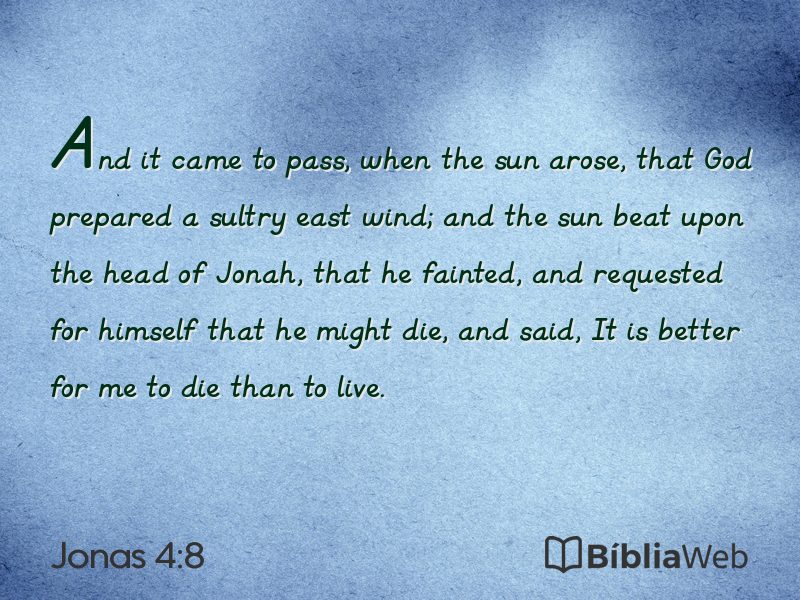 Jonas 4:8 em imagem para compartilhar