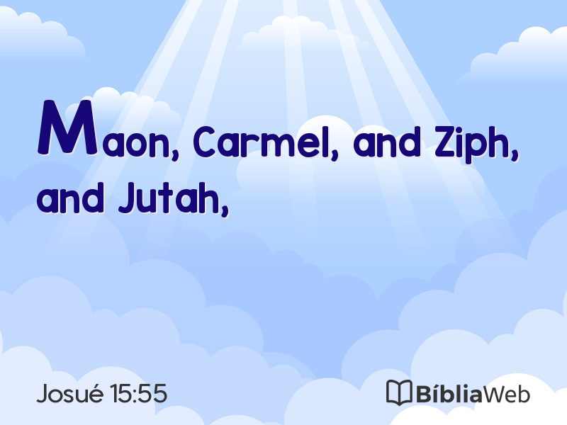 Josué 15:55 em imagem para compartilhar