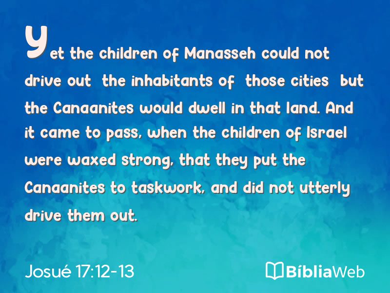 Josué 17:12-13 em imagem para compartilhar