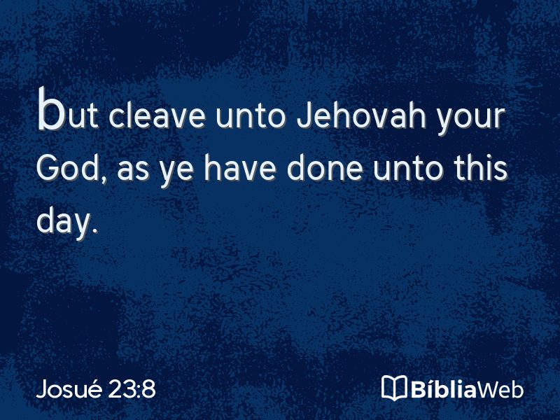 Josué 23:8 em imagem para compartilhar