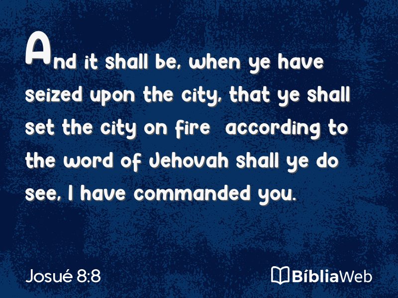 Josué 8:8 em imagem para compartilhar