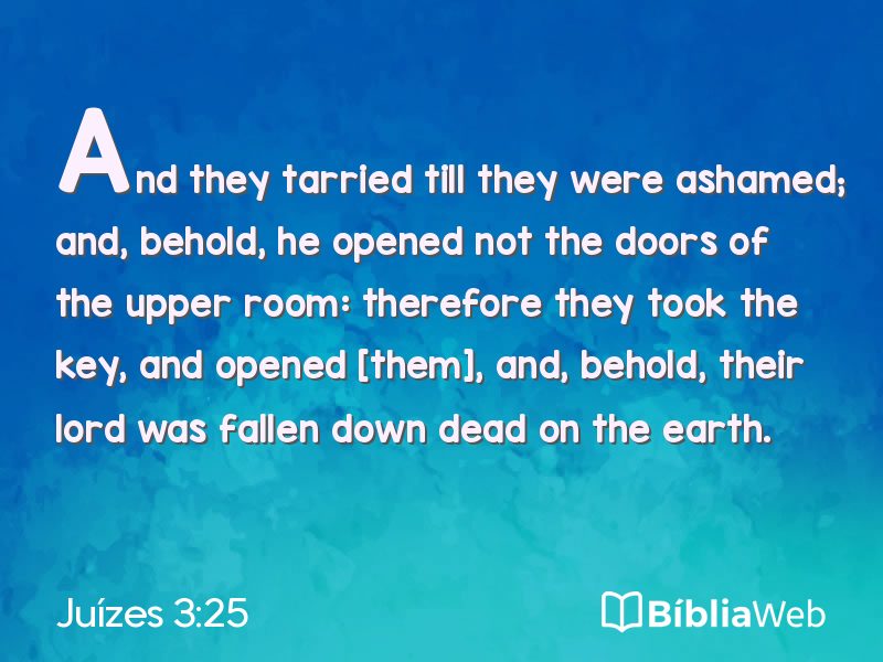 Juízes 3:25 em imagem para compartilhar