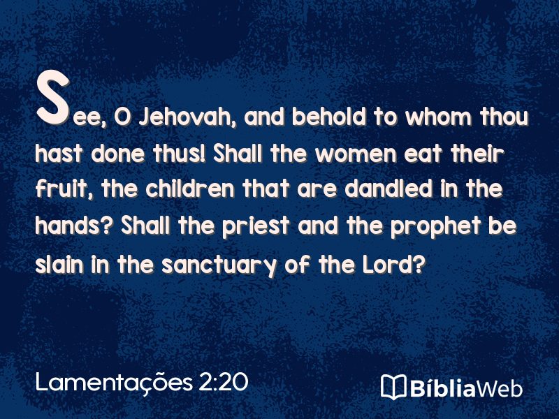 Lamentações 2:20 em imagem para compartilhar