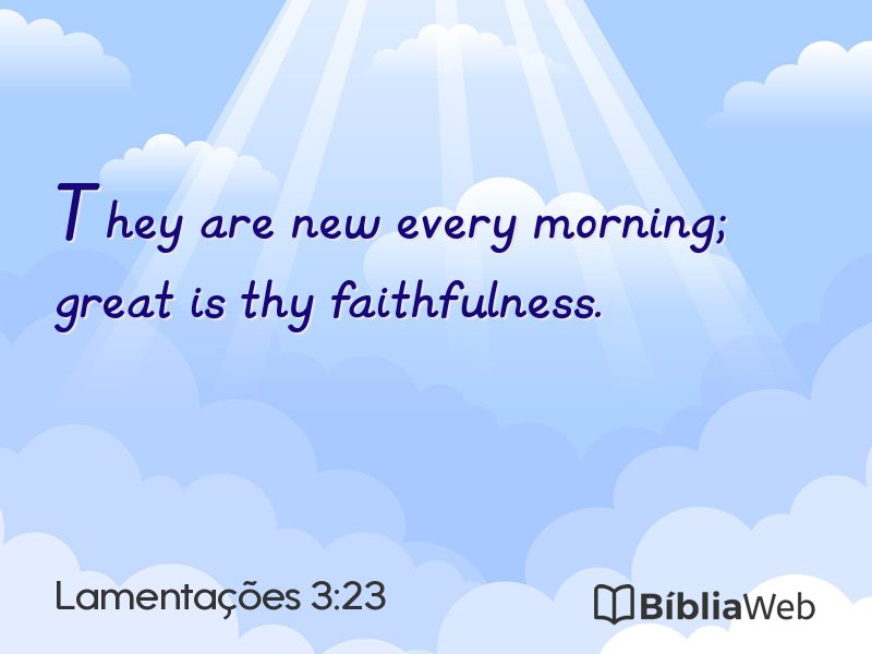 Lamentações 3:23 em imagem para compartilhar