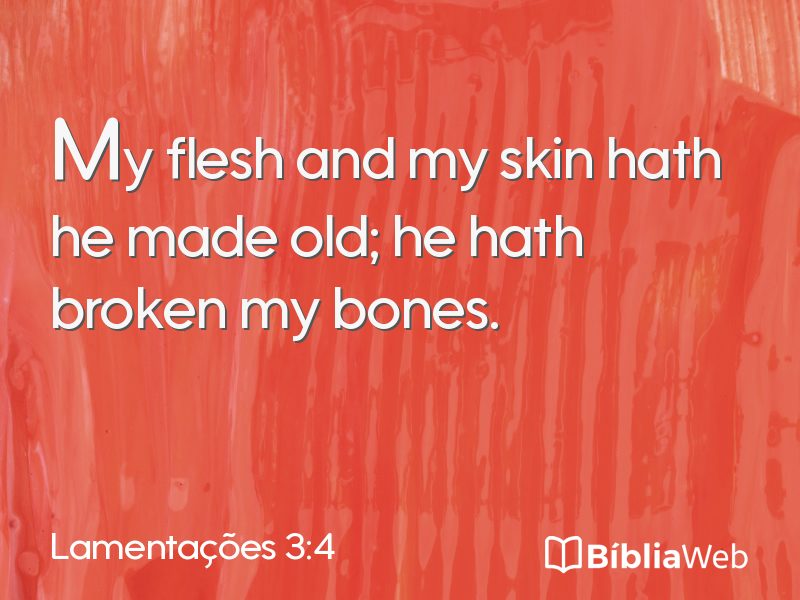 Lamentações 3:4 em imagem para compartilhar
