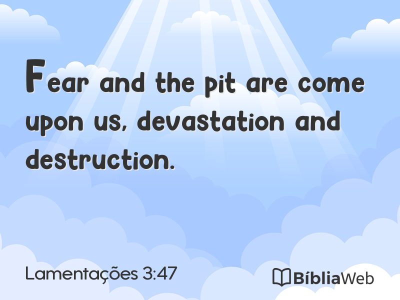 Lamentações 3:47 em imagem para compartilhar