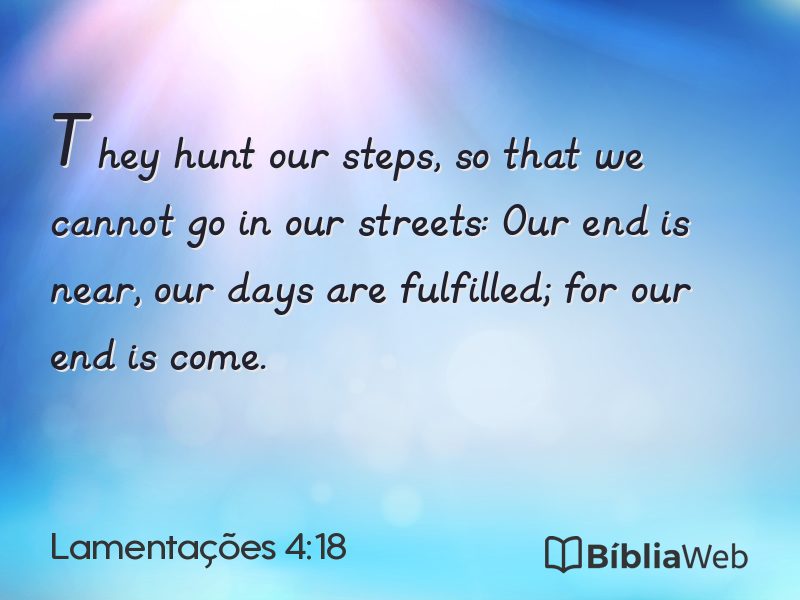 Lamentações 4:18 em imagem para compartilhar