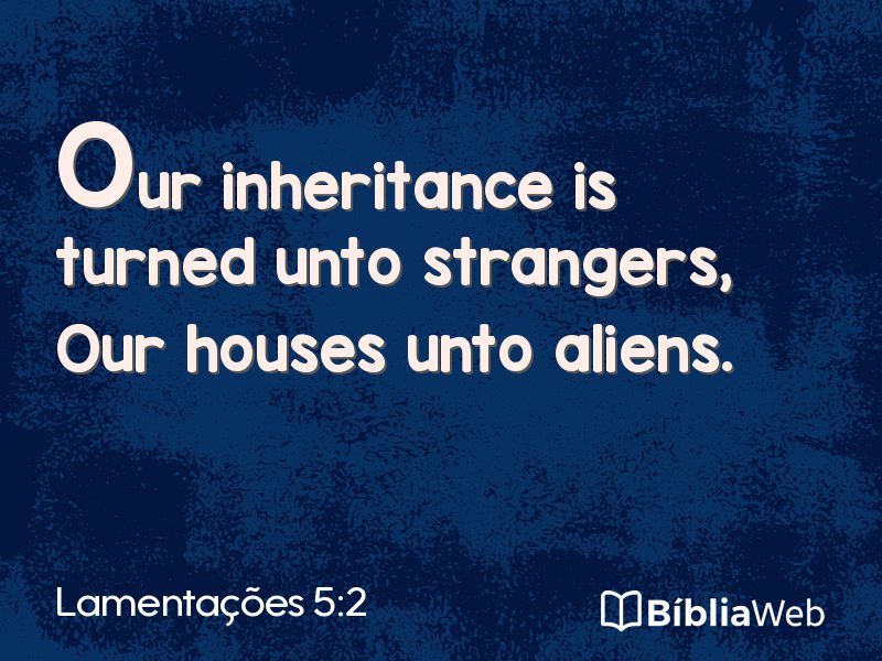 Lamentações 5:2 em imagem para compartilhar