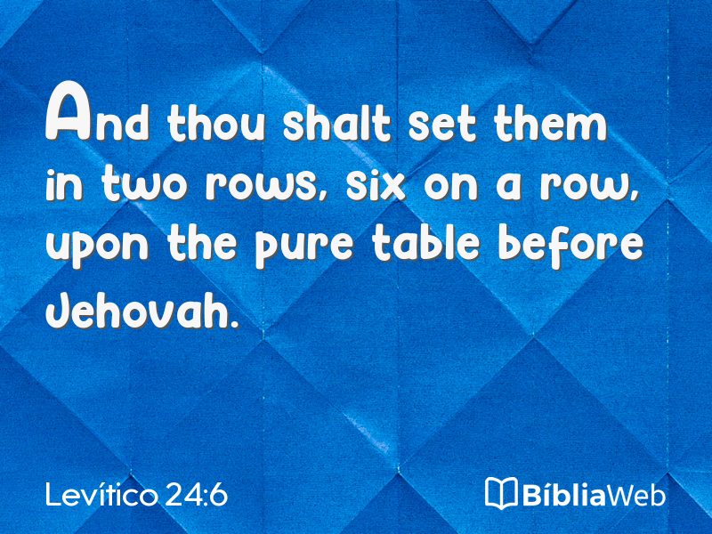 Levítico 24:6 em imagem para compartilhar