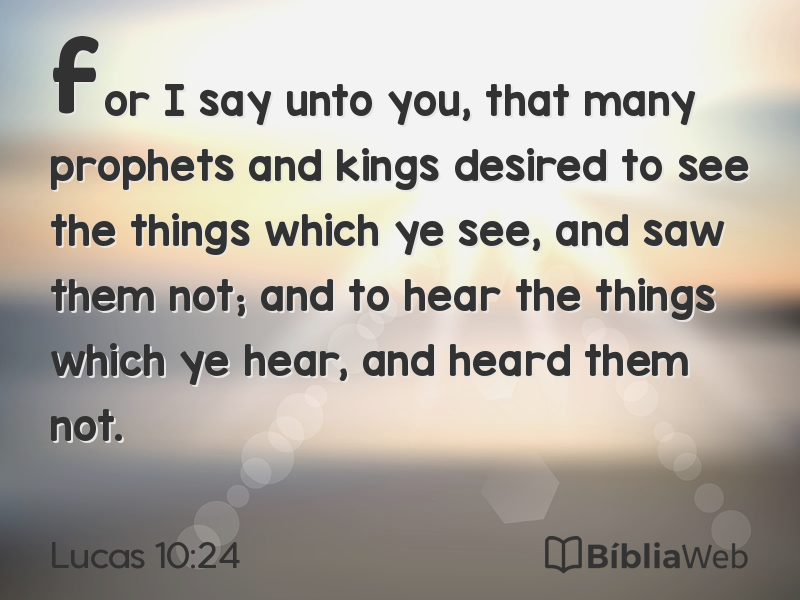Lucas 10:24 em imagem para compartilhar