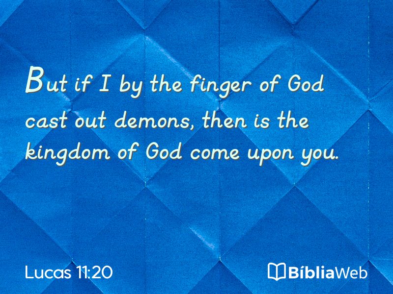 Lucas 11:20 em imagem para compartilhar