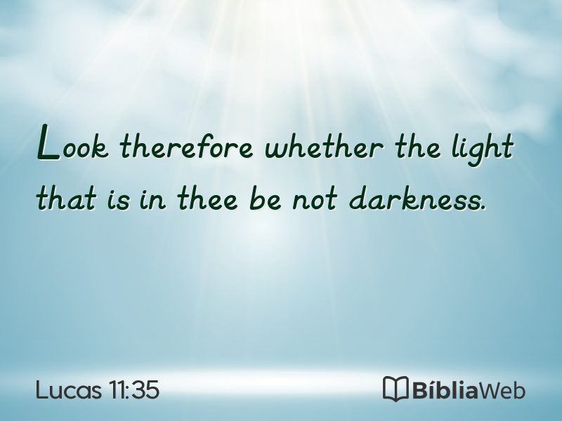 Lucas 11:35 em imagem para compartilhar