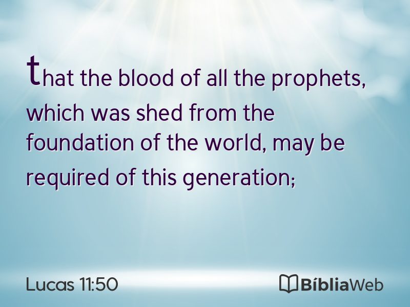 Lucas 11:50 em imagem para compartilhar