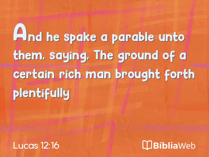 Lucas 12:16 em imagem para compartilhar