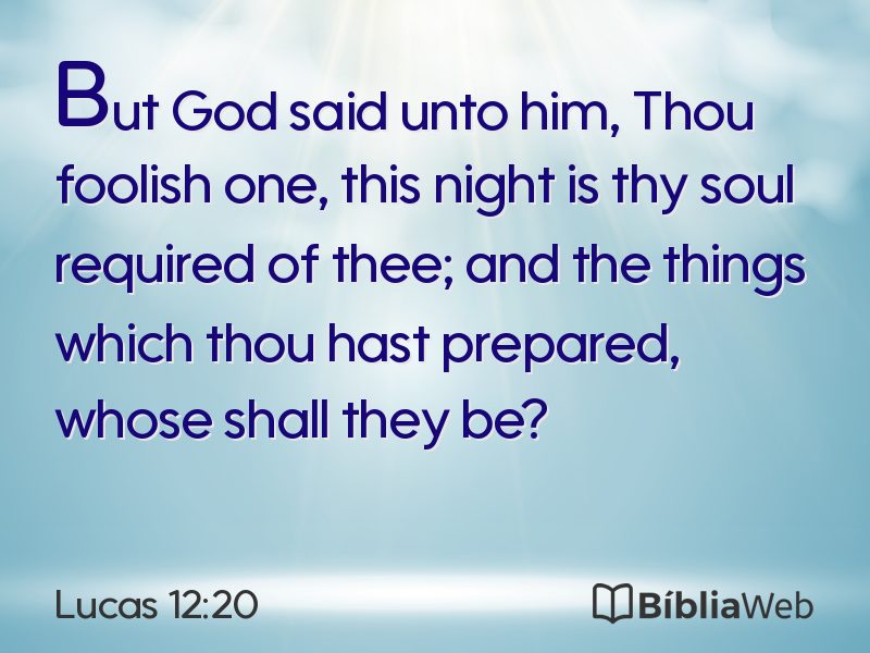 Lucas 12:20 em imagem para compartilhar