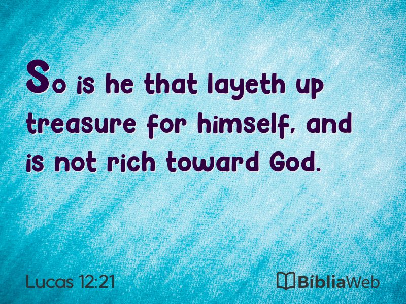 Lucas 12:21 em imagem para compartilhar