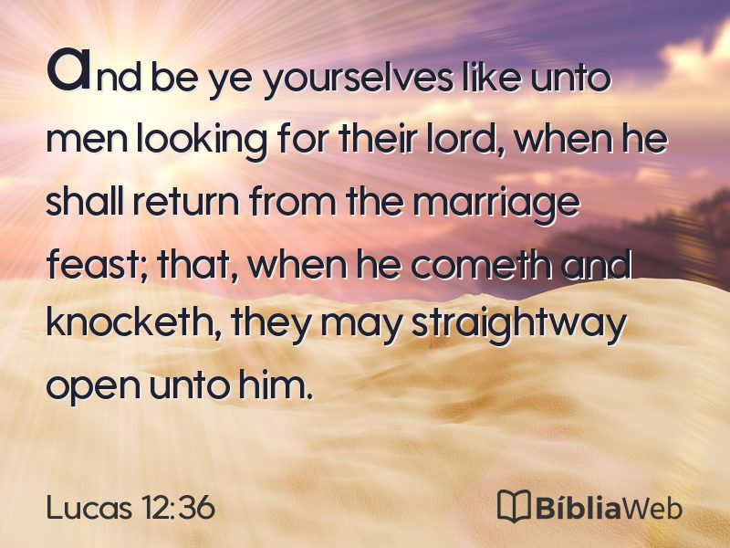Lucas 12:36 em imagem para compartilhar
