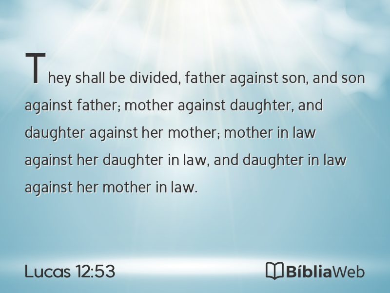 Lucas 12:53 em imagem para compartilhar