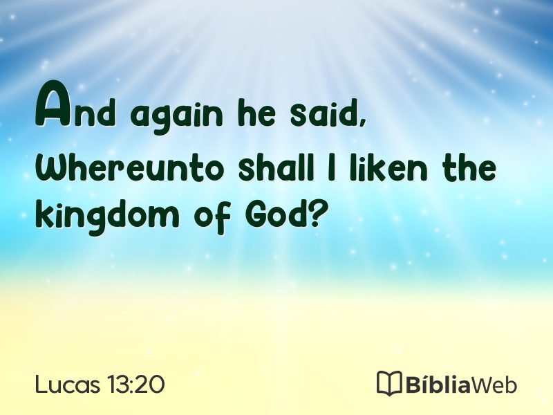 Lucas 13:20 em imagem para compartilhar
