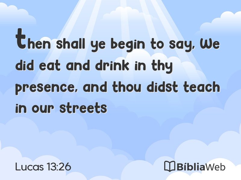 Lucas 13:26 em imagem para compartilhar