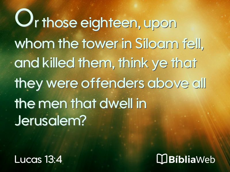 Lucas 13:4 em imagem para compartilhar