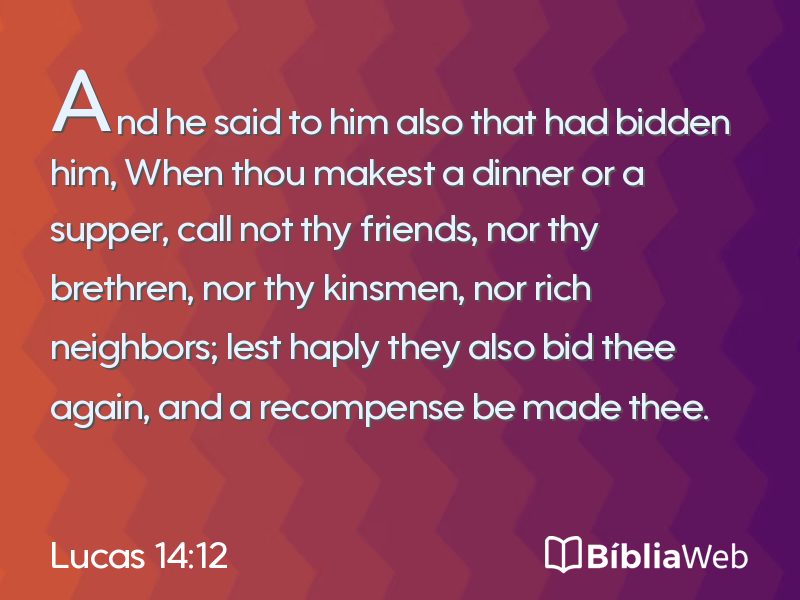 Lucas 14:12 em imagem para compartilhar