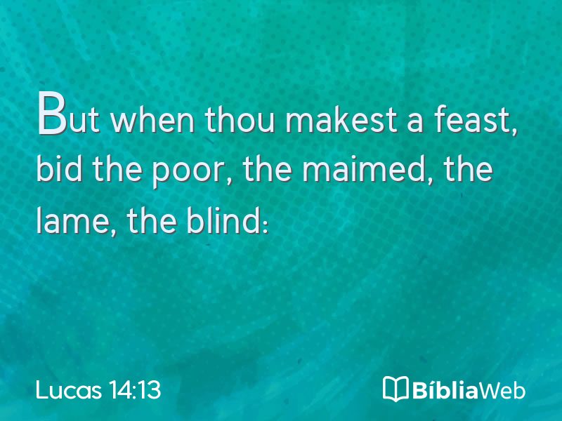 Lucas 14:13 em imagem para compartilhar