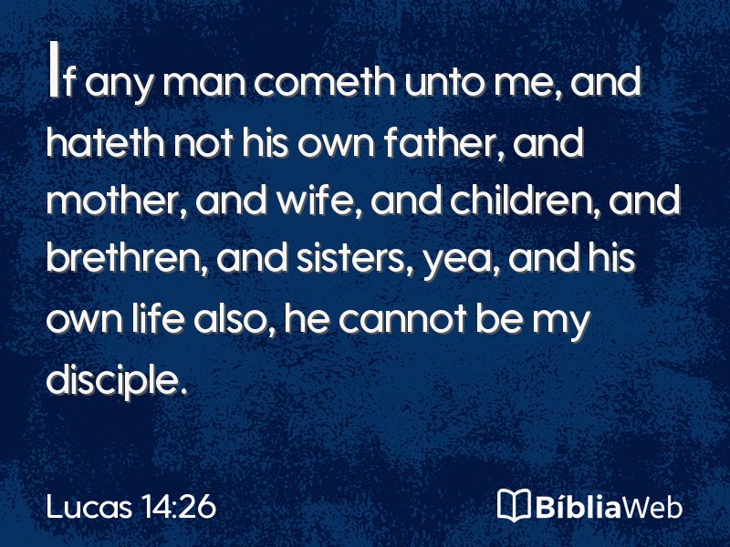 Lucas 14:26 em imagem para compartilhar