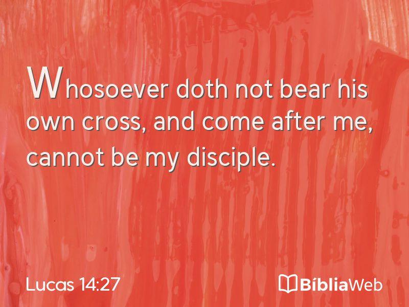 Lucas 14:27 em imagem para compartilhar