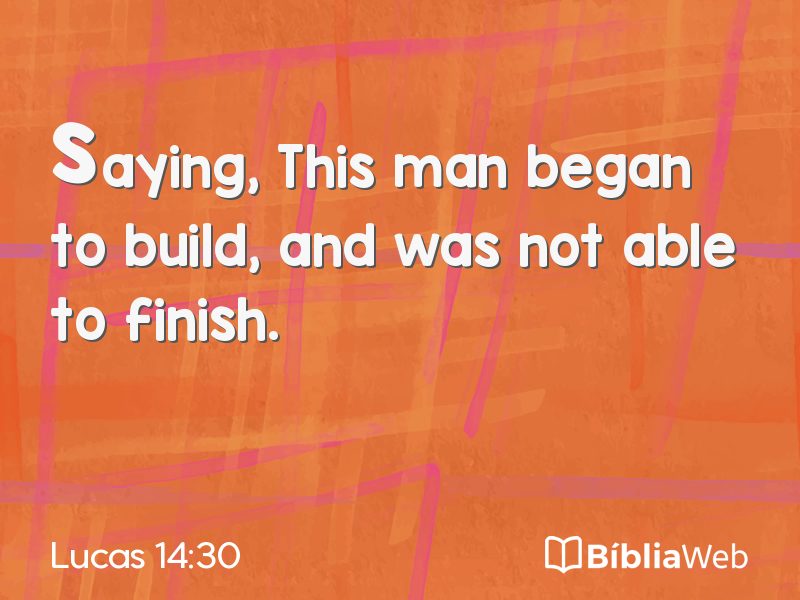 Lucas 14:30 em imagem para compartilhar