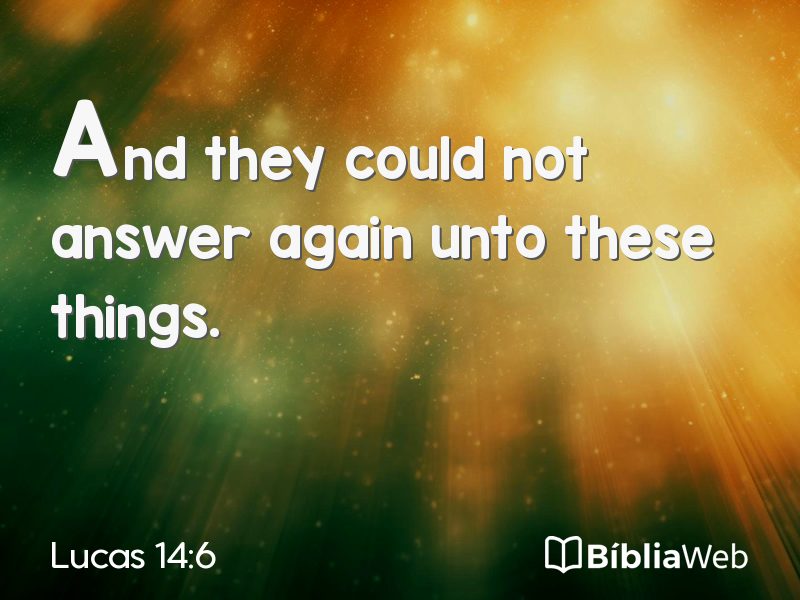 Lucas 14:6 em imagem para compartilhar