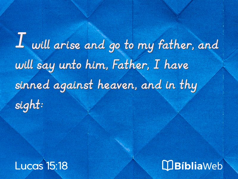 Lucas 15:18 em imagem para compartilhar