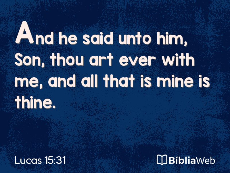 Lucas 15:31 em imagem para compartilhar