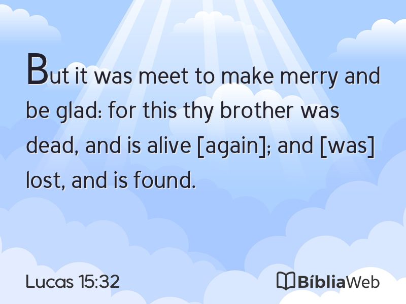 Lucas 15:32 em imagem para compartilhar