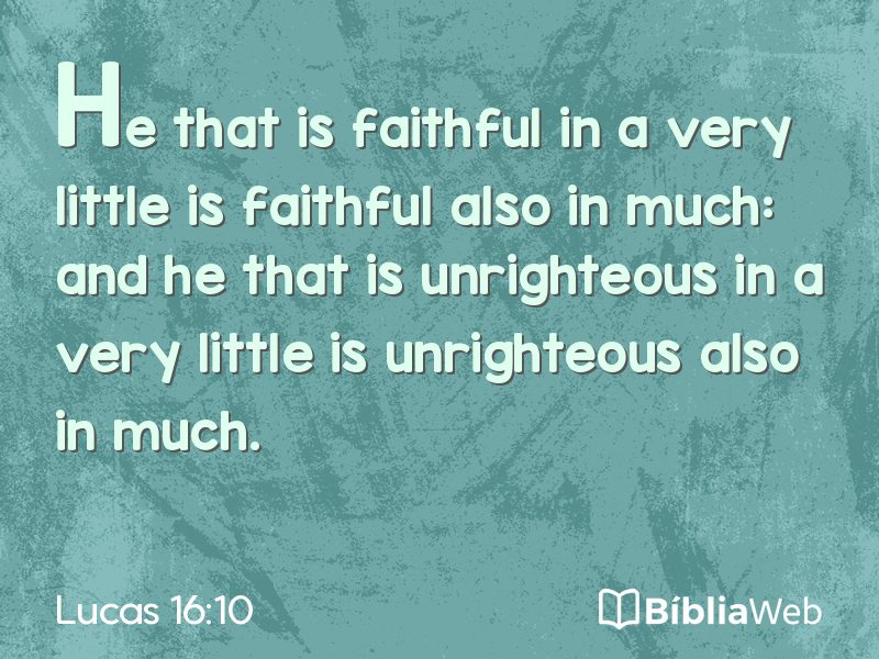 Lucas 16:10 em imagem para compartilhar