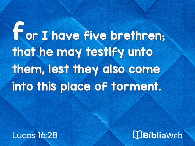 Lucas 16:28 em imagem para compartilhar