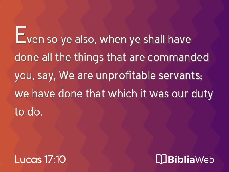 Lucas 17:10 em imagem para compartilhar