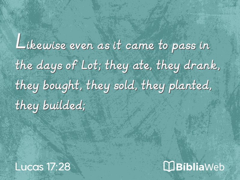 Lucas 17:28 em imagem para compartilhar
