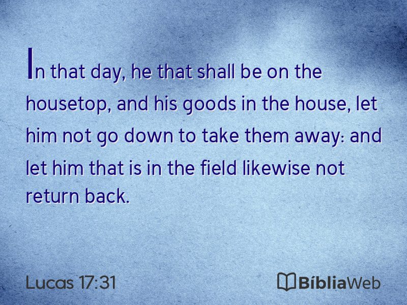 Lucas 17:31 em imagem para compartilhar