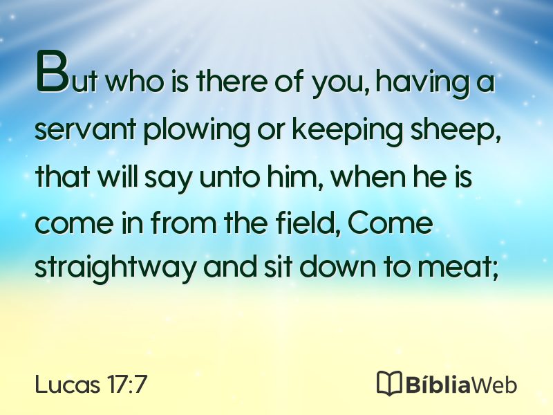 Lucas 17:7 em imagem para compartilhar