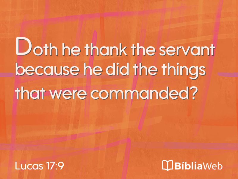 Lucas 17:9 em imagem para compartilhar