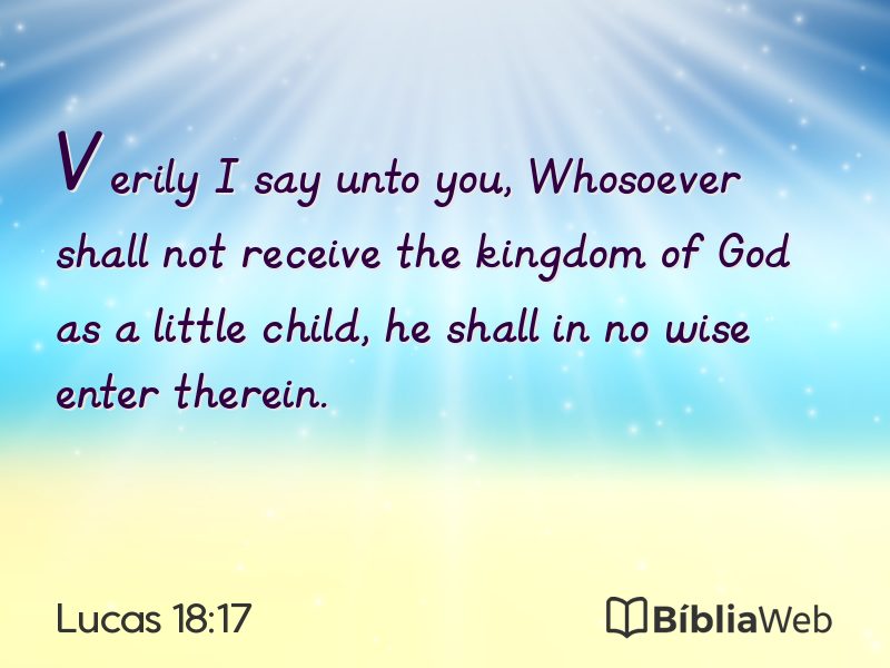 Lucas 18:17 em imagem para compartilhar