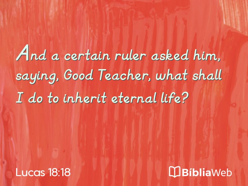 Lucas 18:18 em imagem para compartilhar