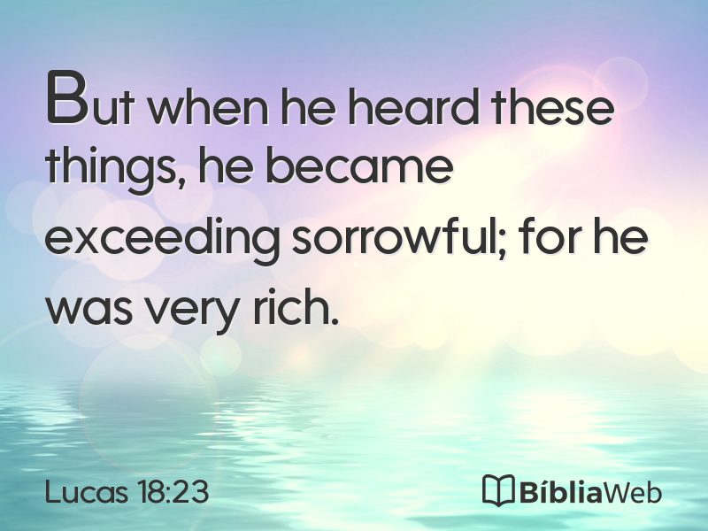 Lucas 18:23 em imagem para compartilhar