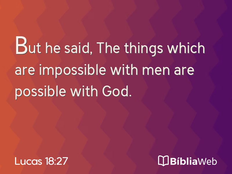 Lucas 18:27 em imagem para compartilhar