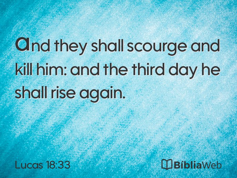 Lucas 18:33 em imagem para compartilhar