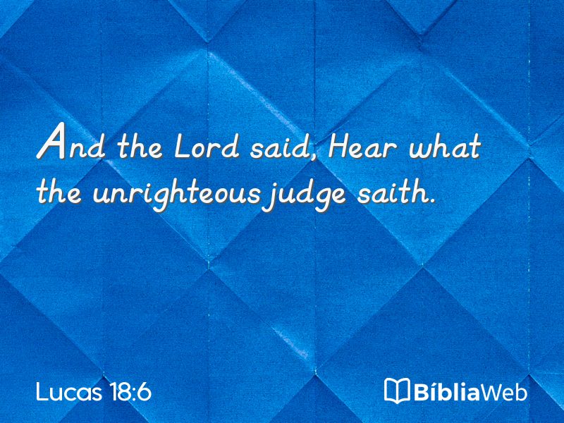 Lucas 18:6 em imagem para compartilhar